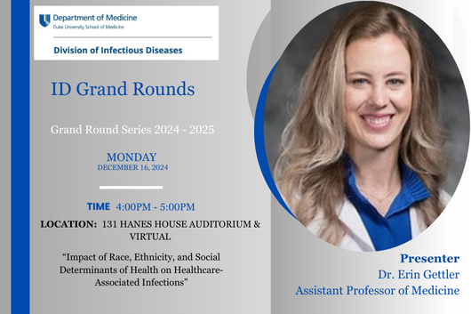 ID Grand Rounds, 12/16/24 at 4:00pm, Dr. Erin Gettler